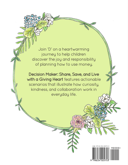Decision Maker: Share, Save, and Live with a Giving Heart